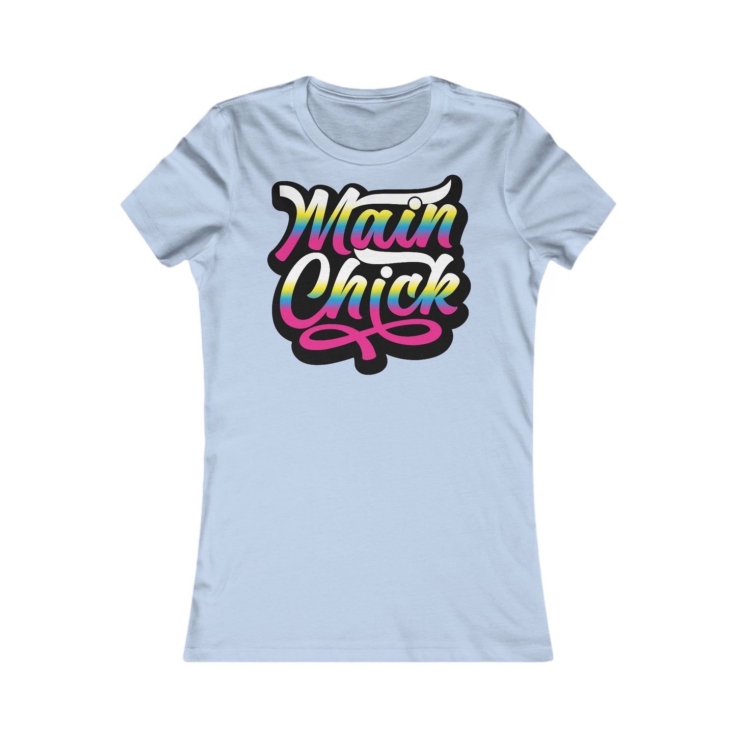 Main Chick Women's Favorite Tee - Fun & Stylish Graphic T-Shirt