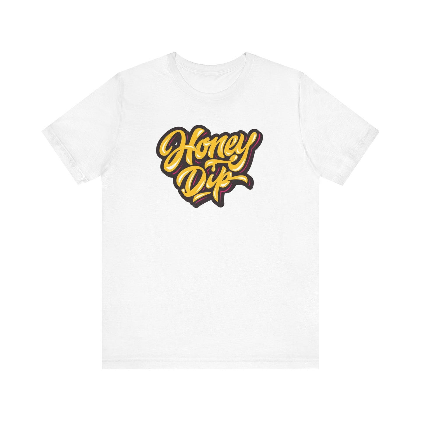 Honey Dip Unisex Jersey Short Sleeve Tee - Casual Streetwear T-Shirt