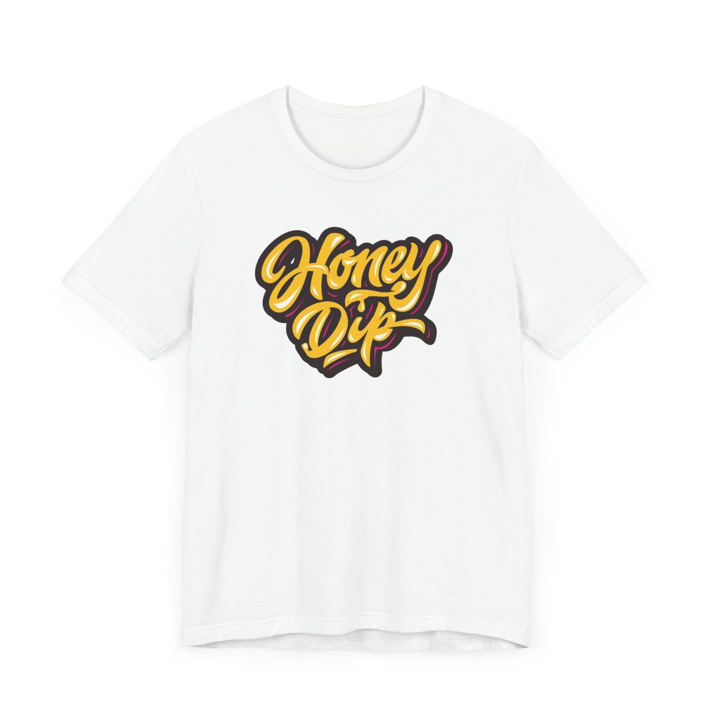 Honey Dip Unisex Jersey Short Sleeve Tee - Casual Streetwear T-Shirt