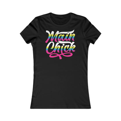 Main Chick Women's Favorite Tee - Fun & Stylish Graphic T-Shirt