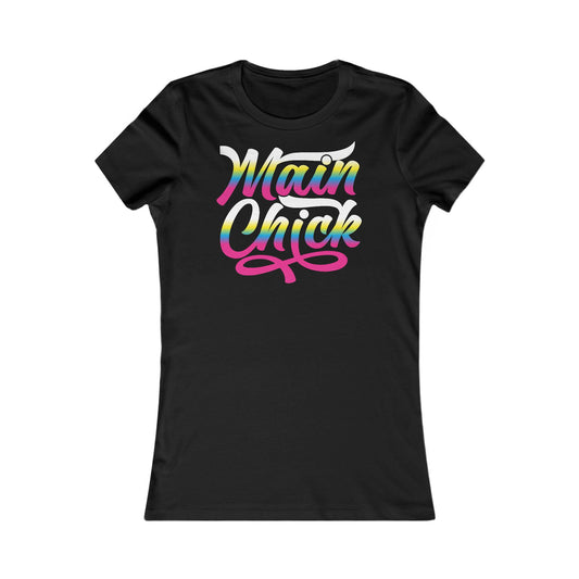 Main Chick Women's Favorite Tee - Fun & Stylish Graphic T-Shirt