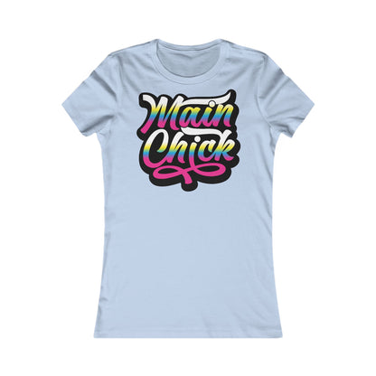 Main Chick Women's Favorite Tee - Fun & Stylish Graphic T-Shirt